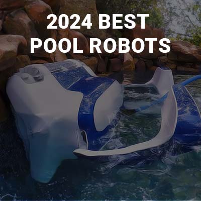 Best Robotic Pool Cleaners for 2024